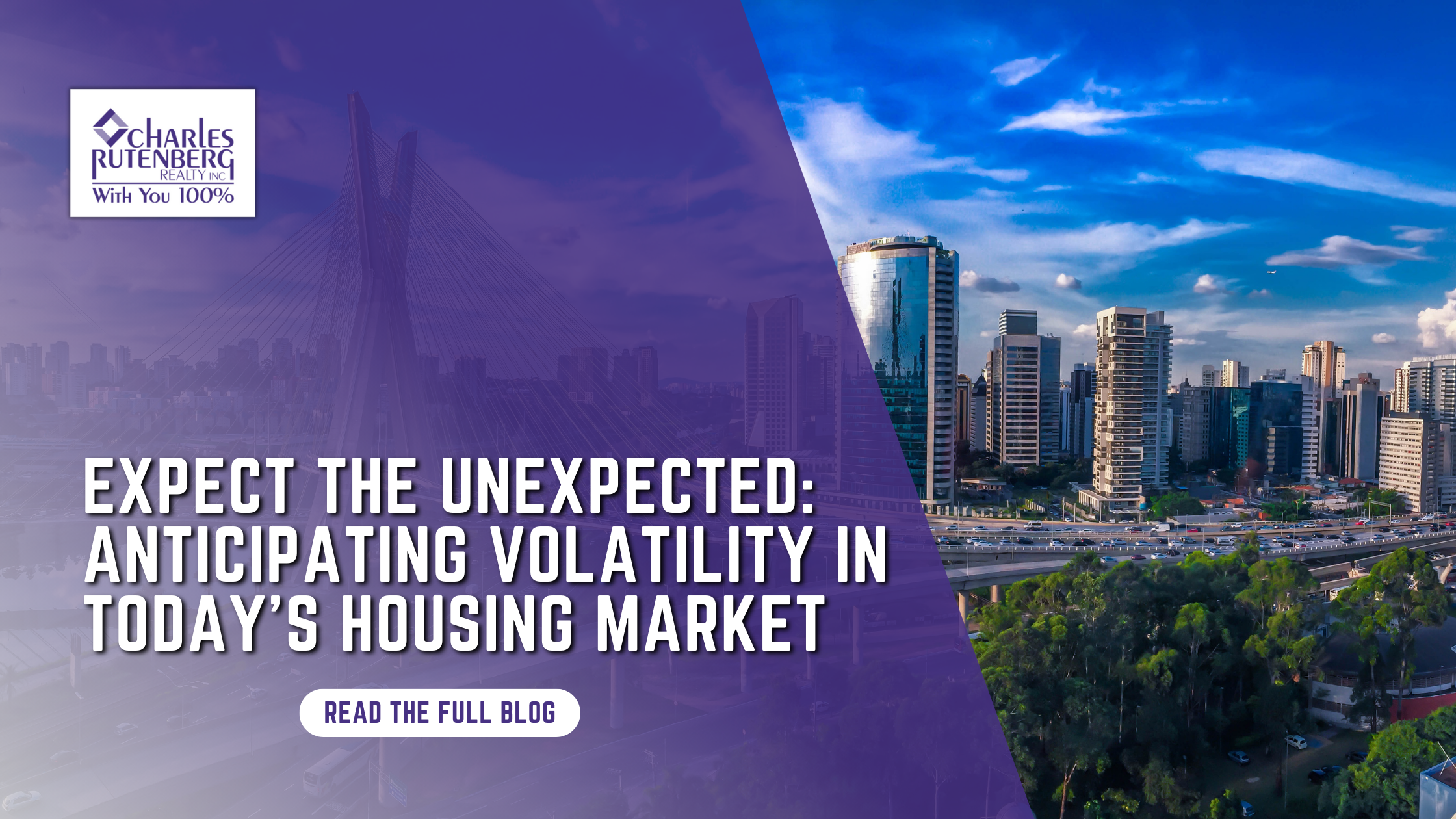 Expect the Unexpected: Anticipating Volatility in Today’s Housing Market