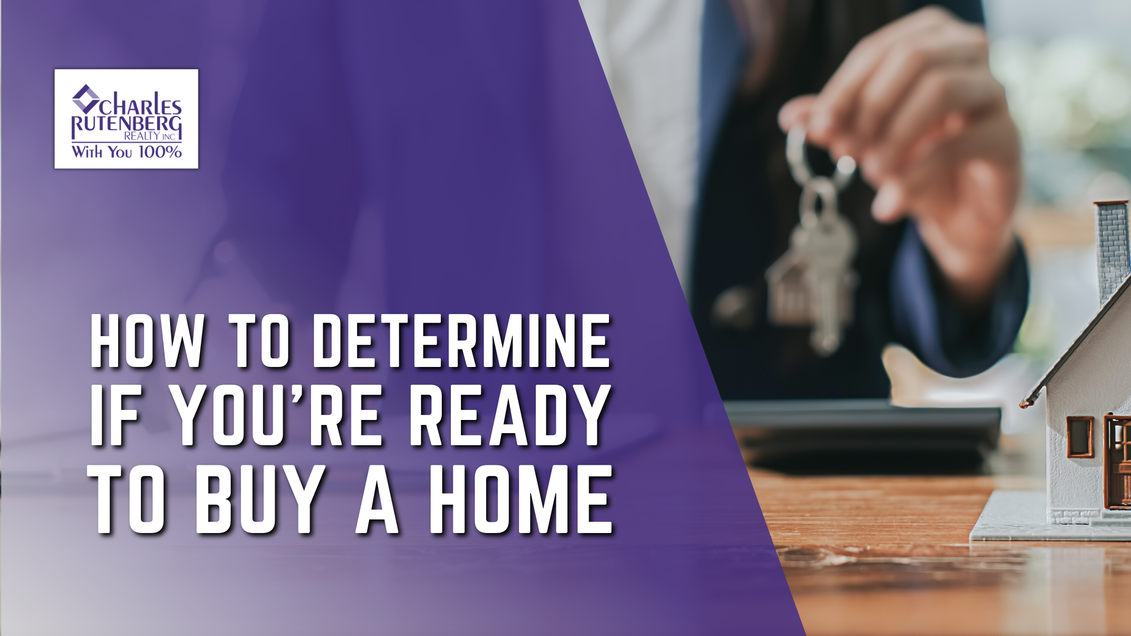 How To Determine if You’re Ready To Buy a Home