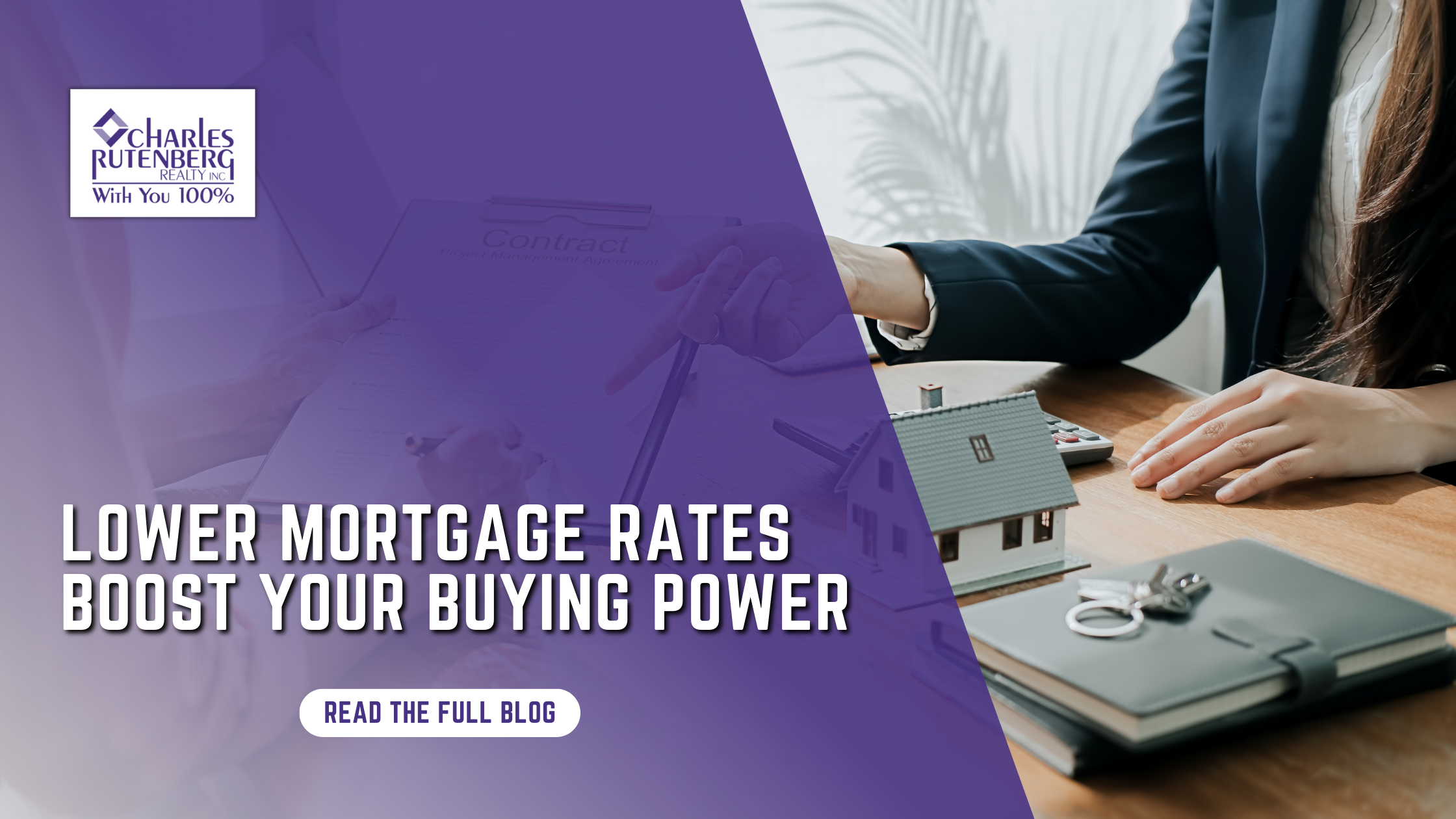 Lower Mortgage Rates Boost Your Buying Power