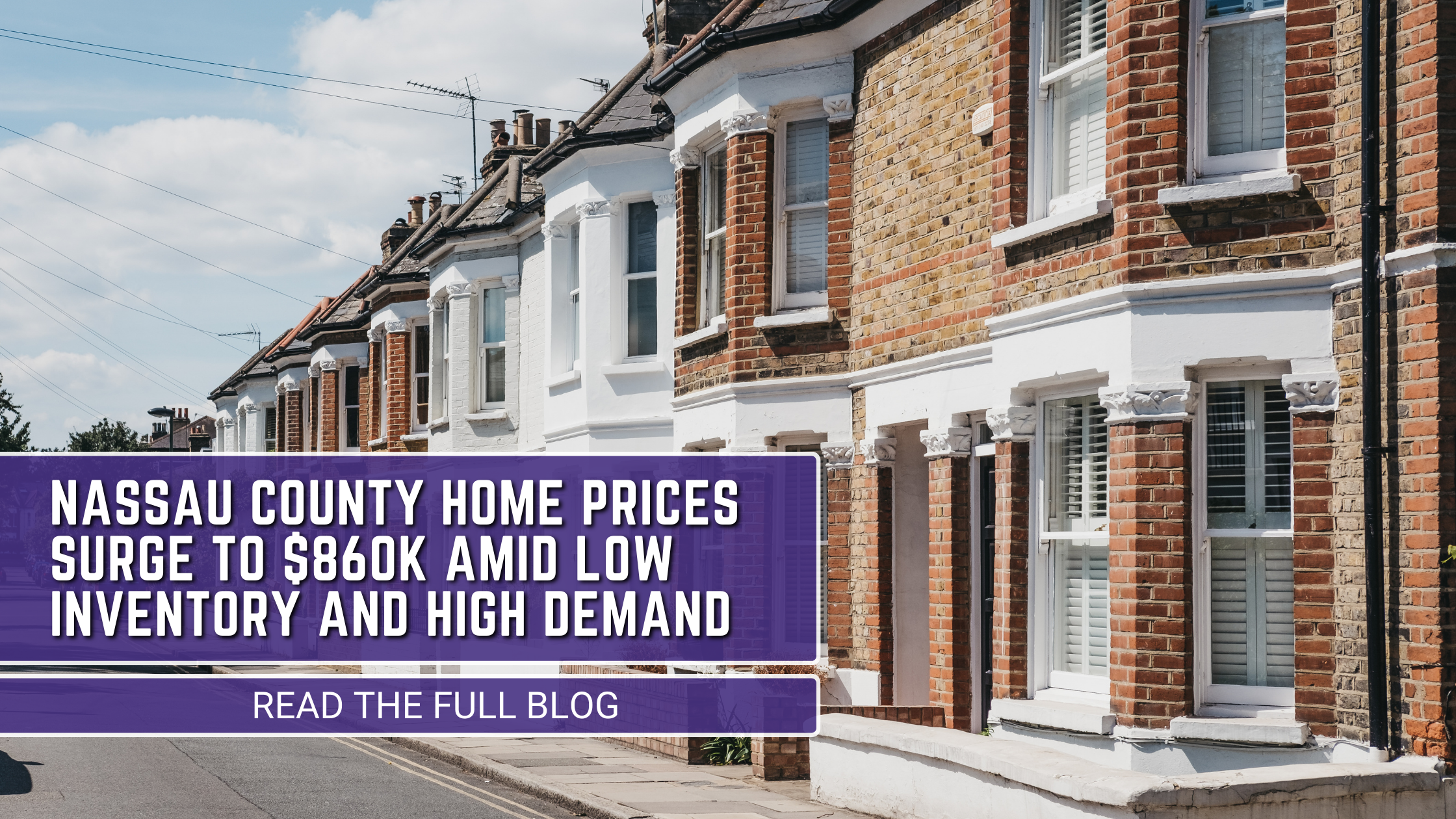 Nassau Home Prices Just Hit $860K – Here’s Why the Market’s Still Booming
