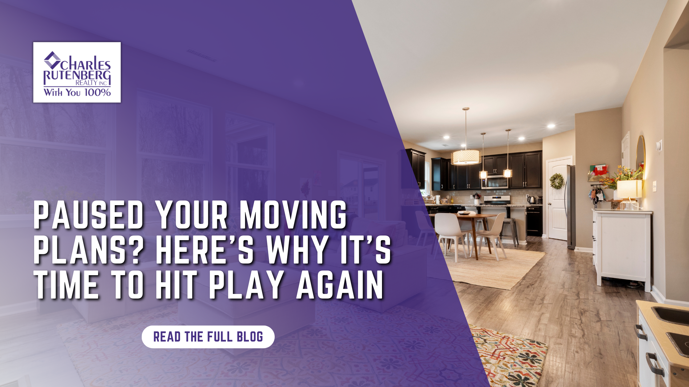 Paused Your Moving Plans? Here’s Why It’s Time To Hit Play Again