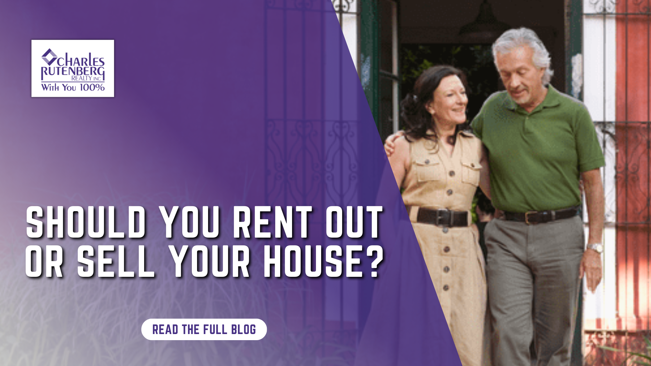 Should You Rent Out or Sell Your House?