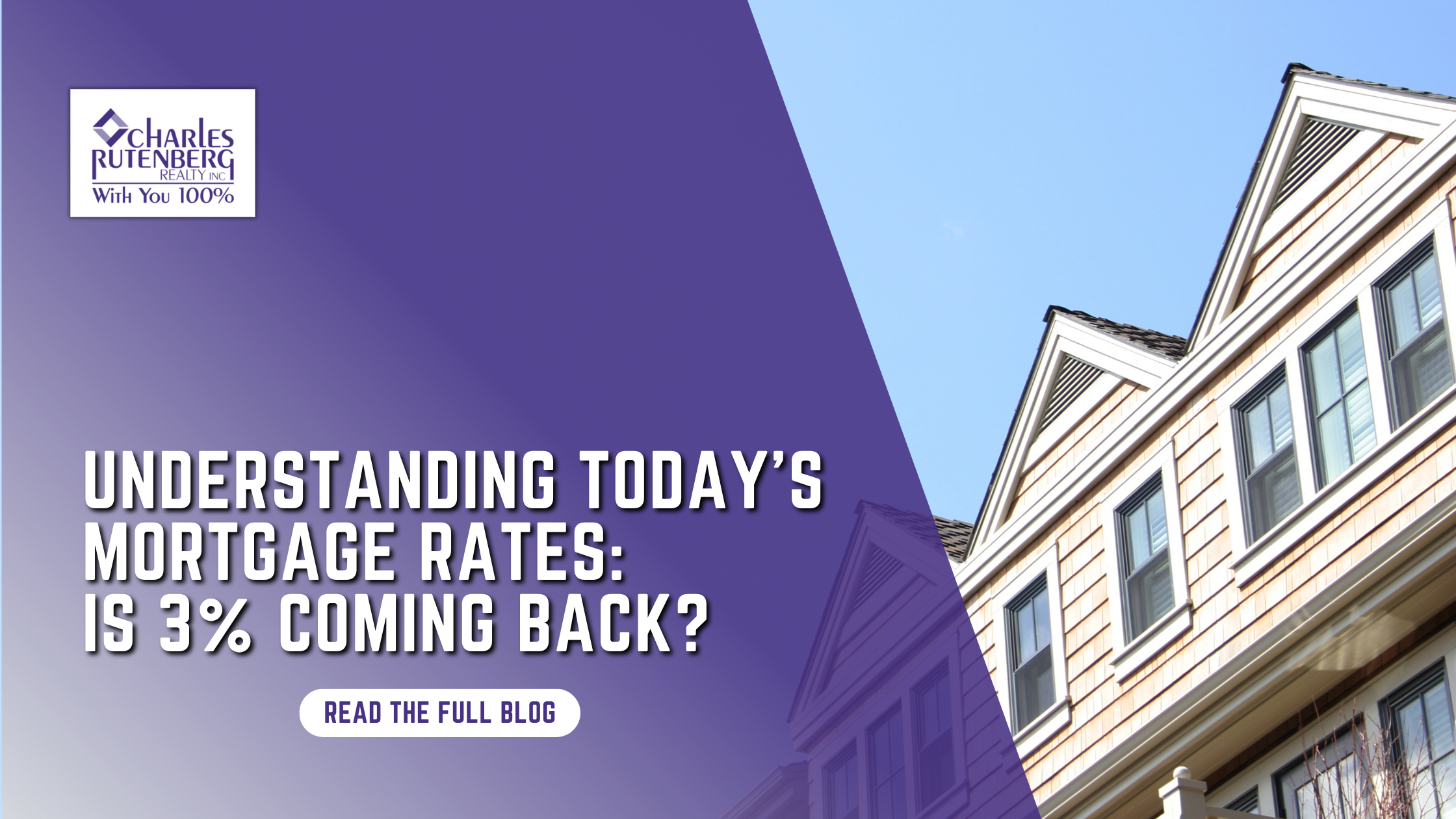 Understanding Today’s Mortgage Rates: Is 3% Coming Back?