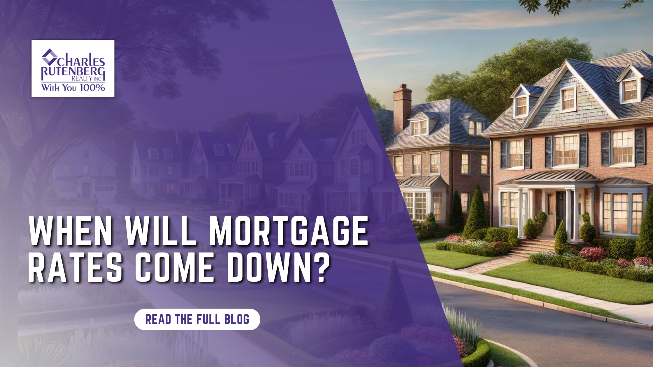 When Will Mortgage Rates Come Down?