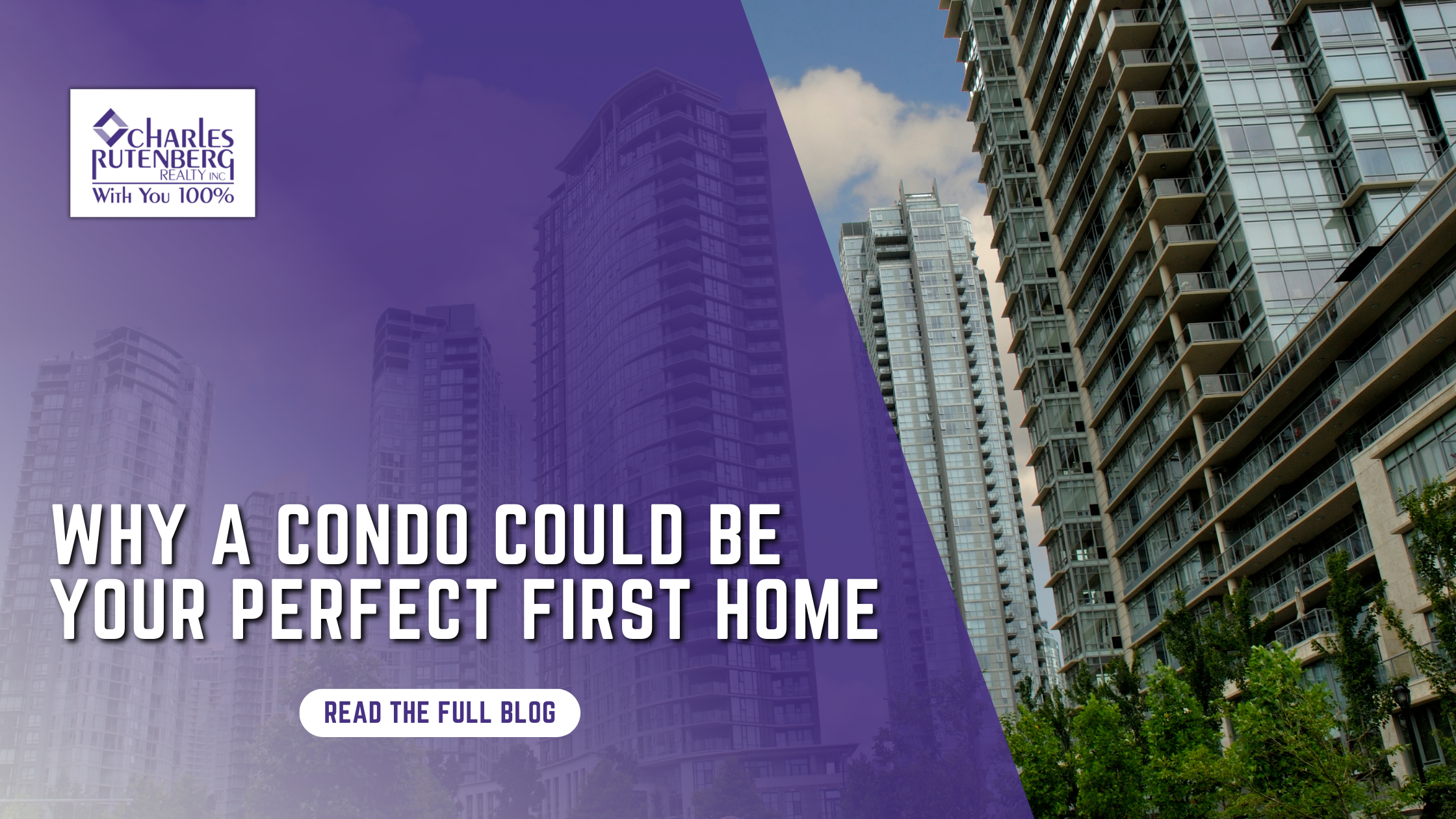 Why a Condo Could Be Your Perfect First Home