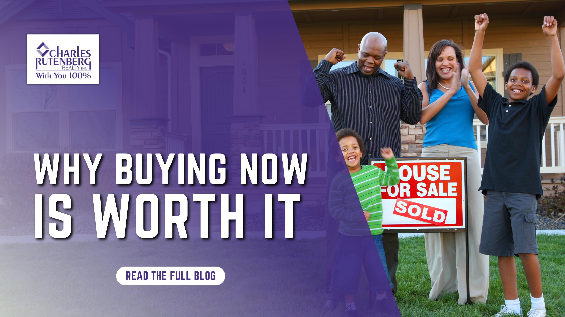 Why Buying Now Is Worth It?