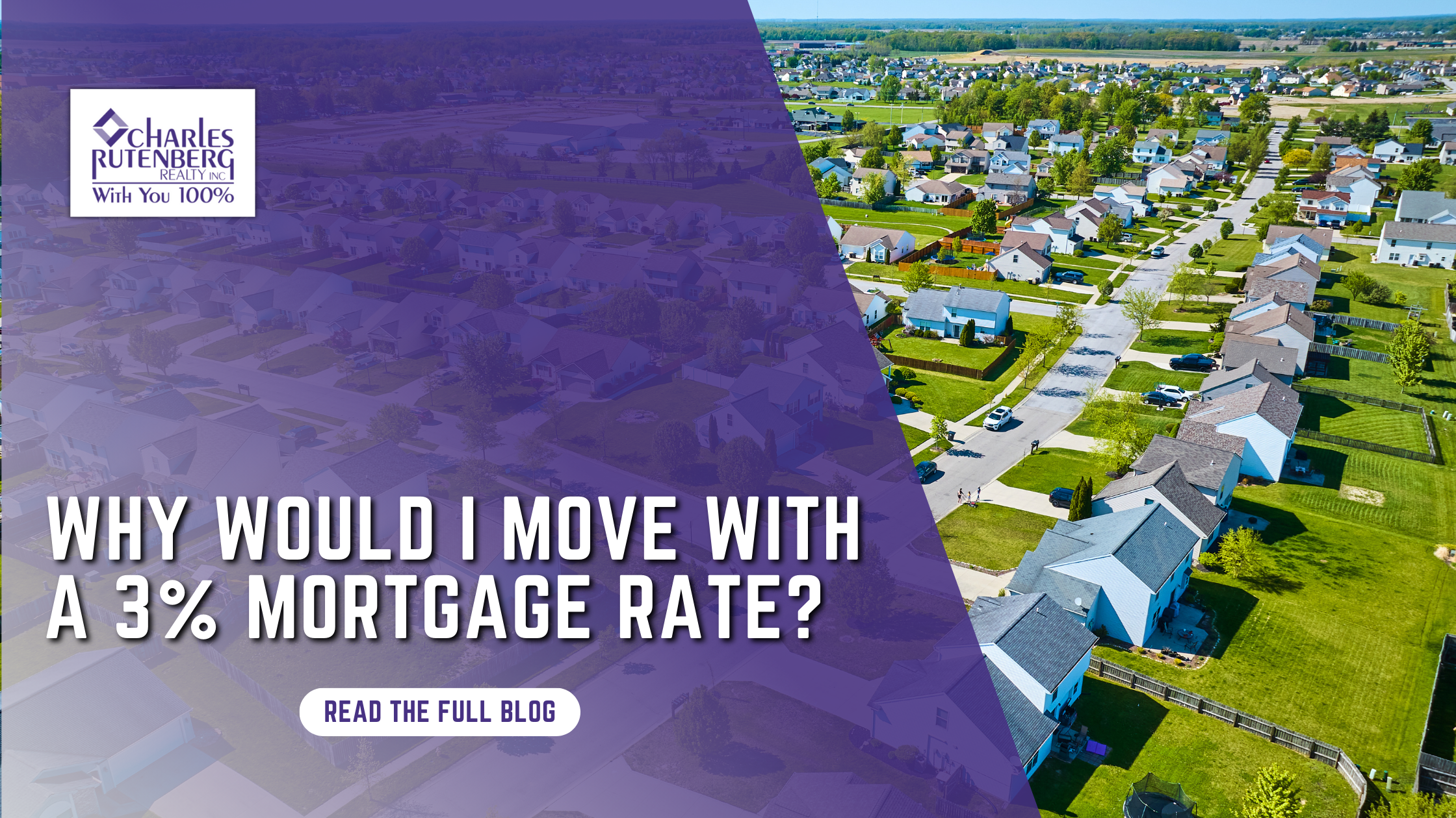 Why Would I Move with a 3% Mortgage Rate?