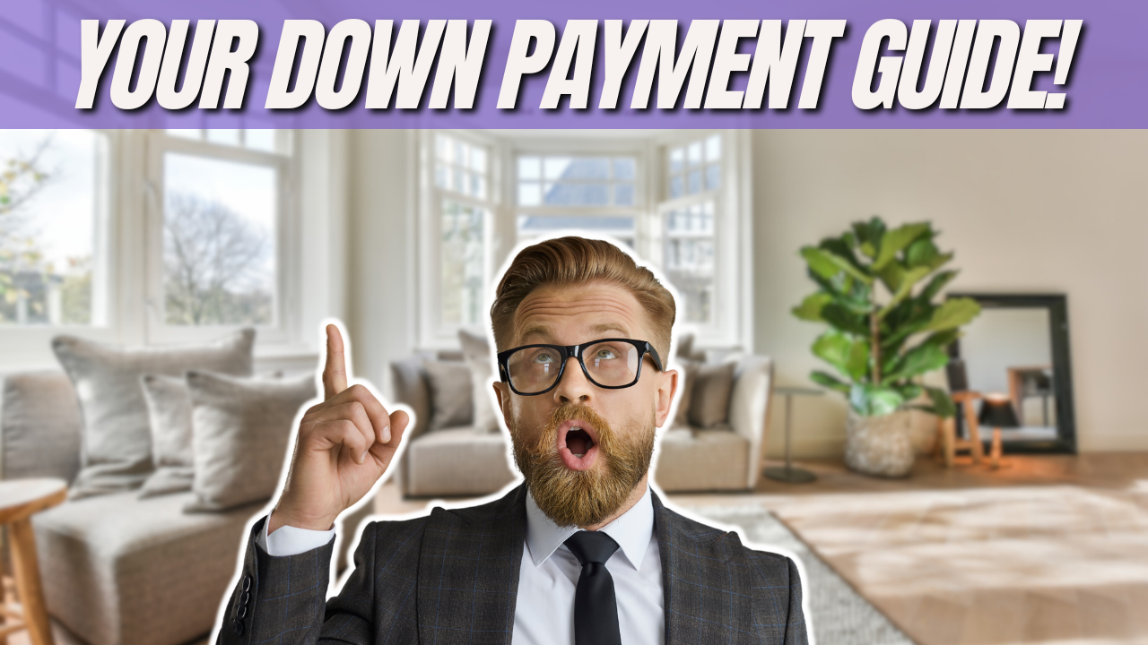 What You Really Need To Know About Down Payments